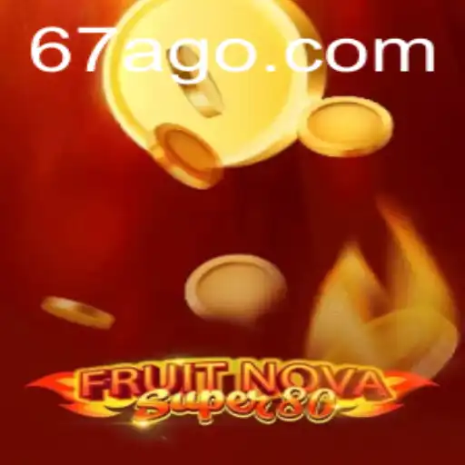Explorando o Jogo FruitNovaSuper80 e 67A.COM